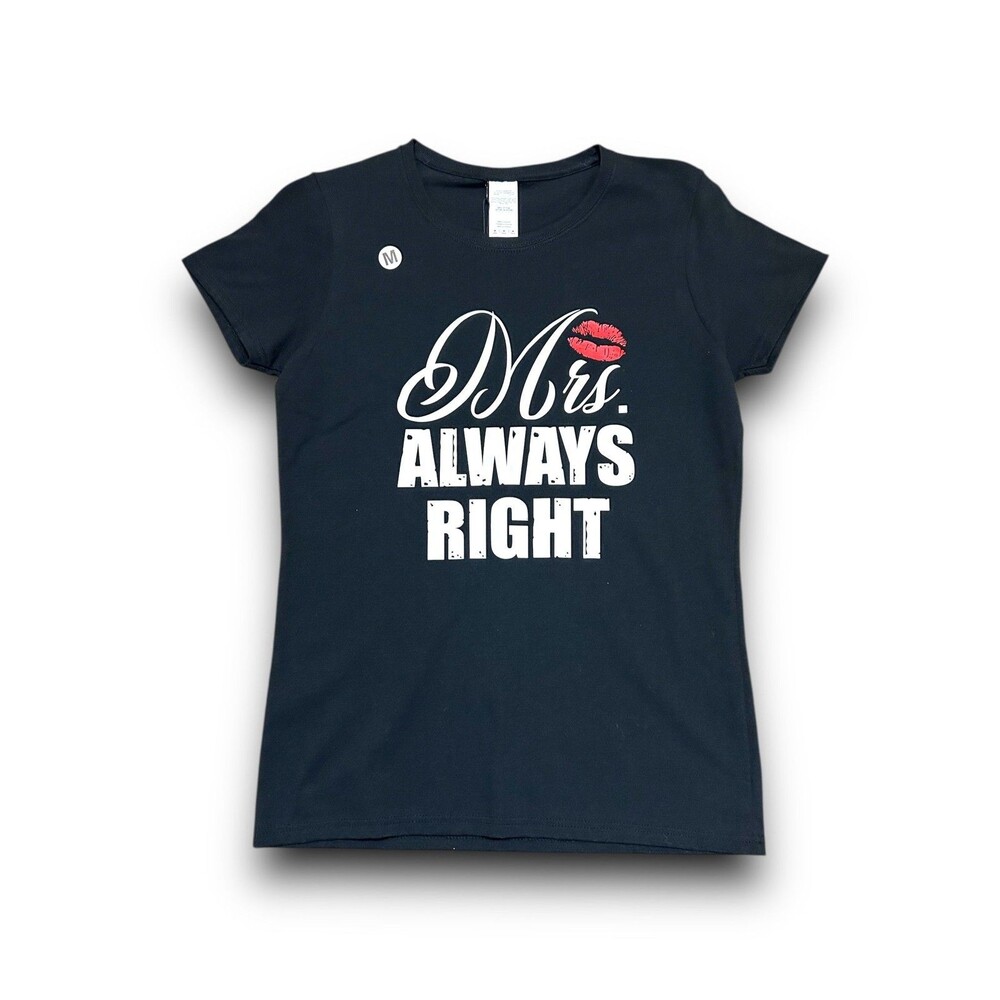 Women's "Mrs. Always Right" Graphic T-Shirt - Med